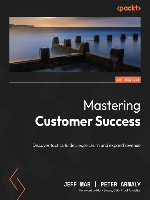 Title details for Mastering Customer Success by Jeff Mar - Available